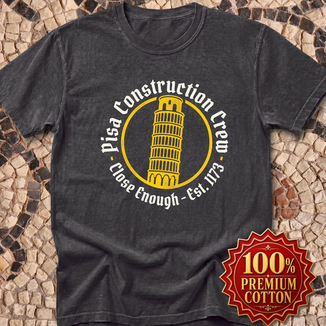 Pisa Construction Crew Leaning Tower Premium Tee