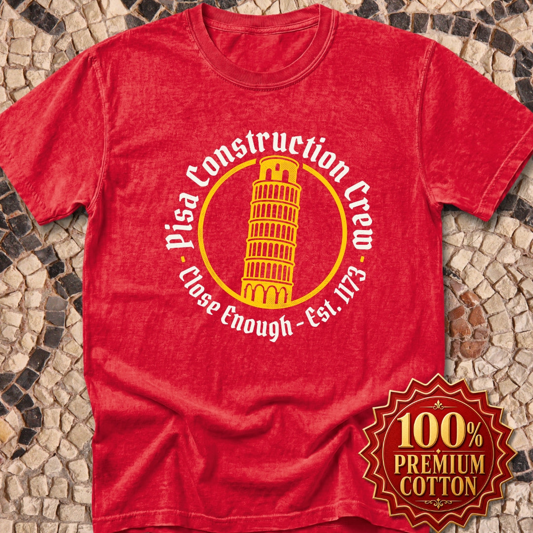 Pisa Construction Crew Leaning Tower Premium Tee