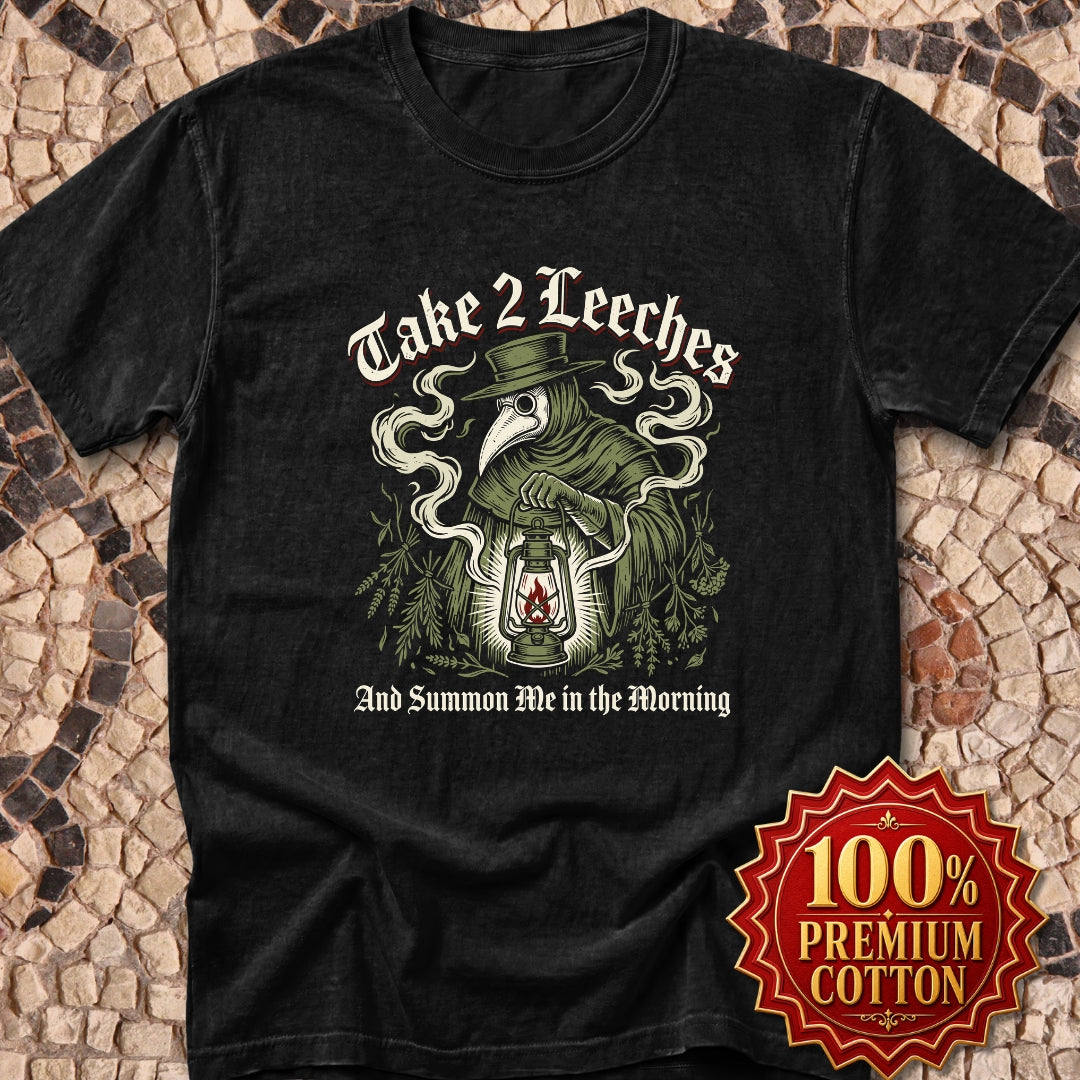 Plague Doctor Take 2 Leeches Premium Tee