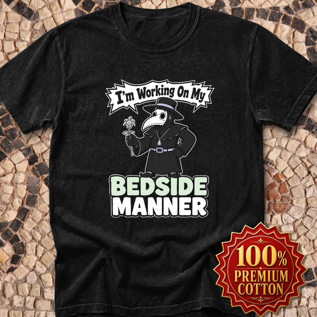 Plague Doctor Working on Bedside Manner Premium Tee