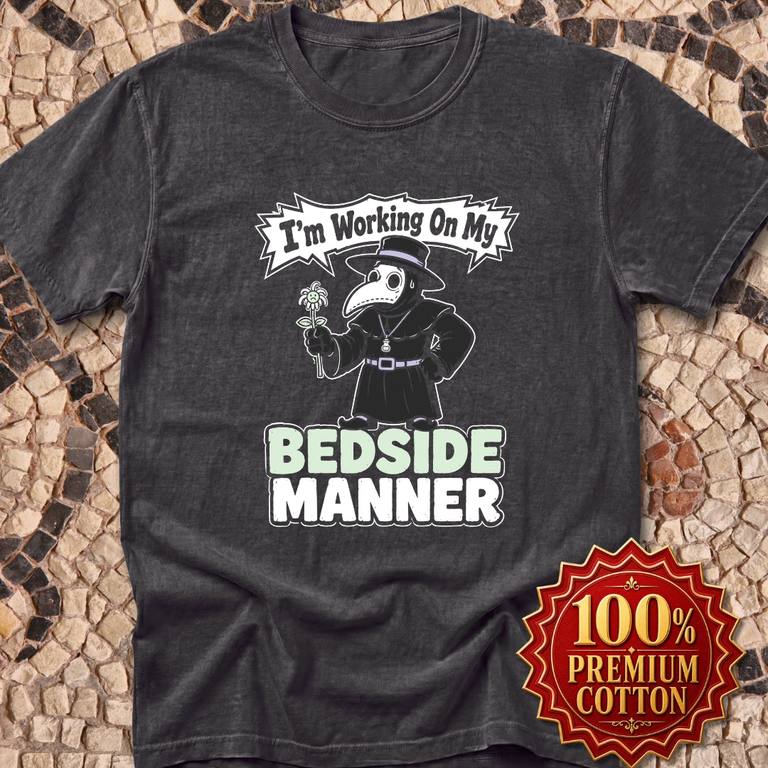 Plague Doctor Working on Bedside Manner Premium Tee