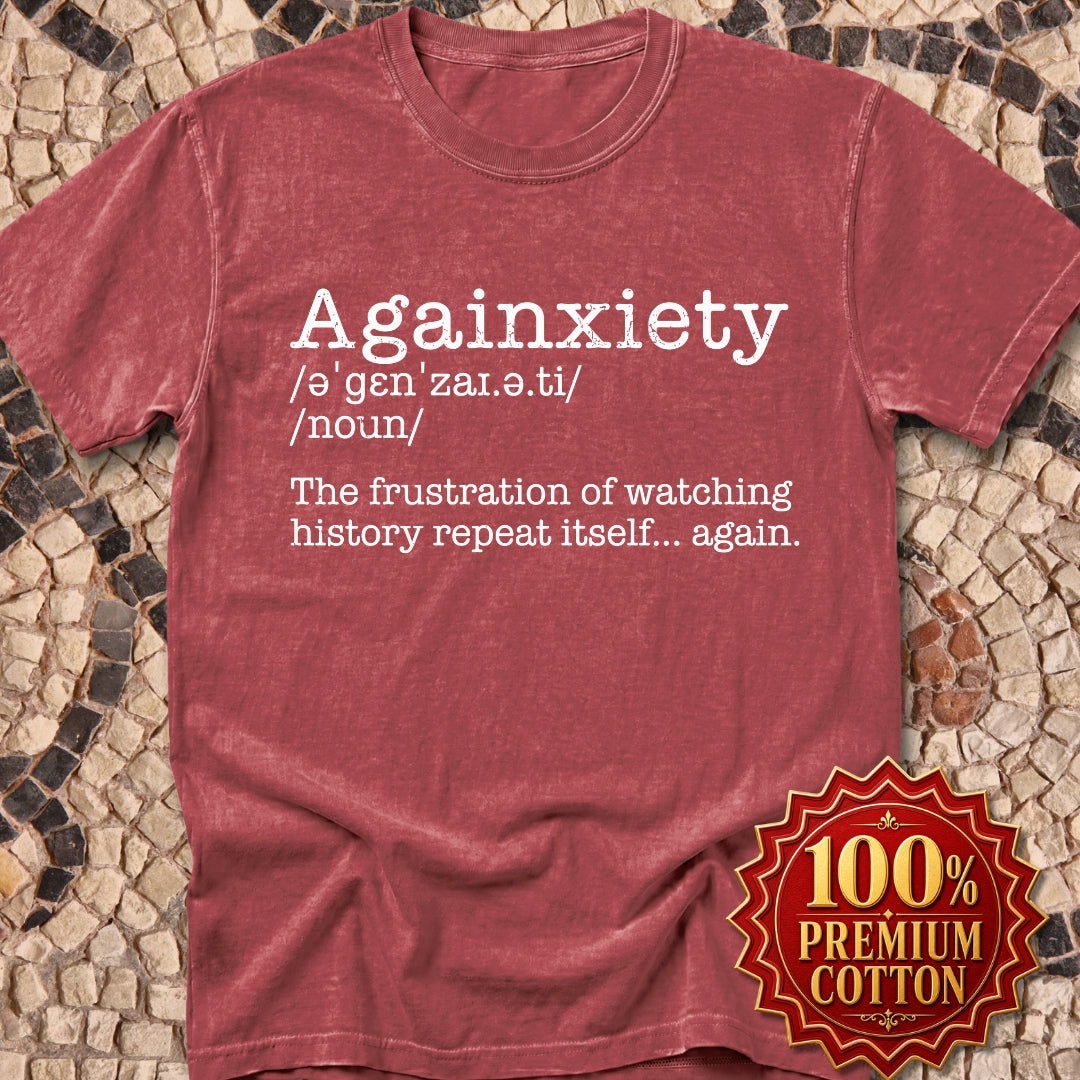 Againxiety Definition Premium Tee