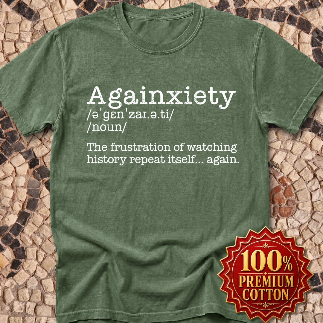 Againxiety Definition Premium Tee