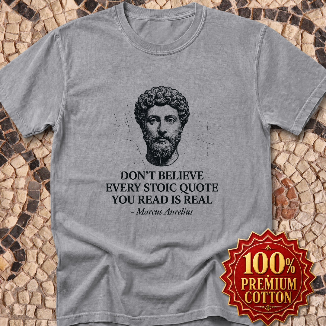 Believe Every Stoic Quote Premium Tee
