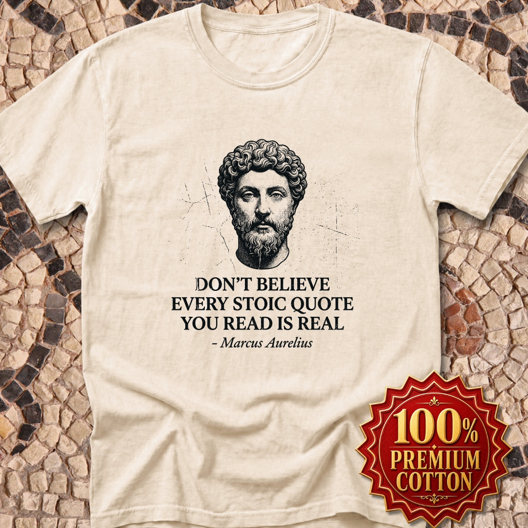 Believe Every Stoic Quote Premium Tee