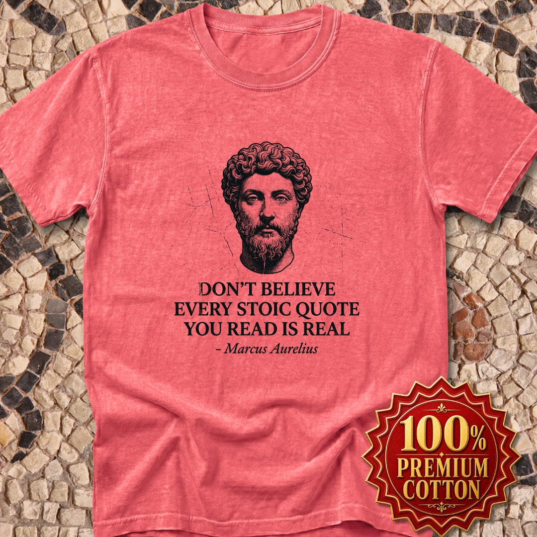 Believe Every Stoic Quote Premium Tee