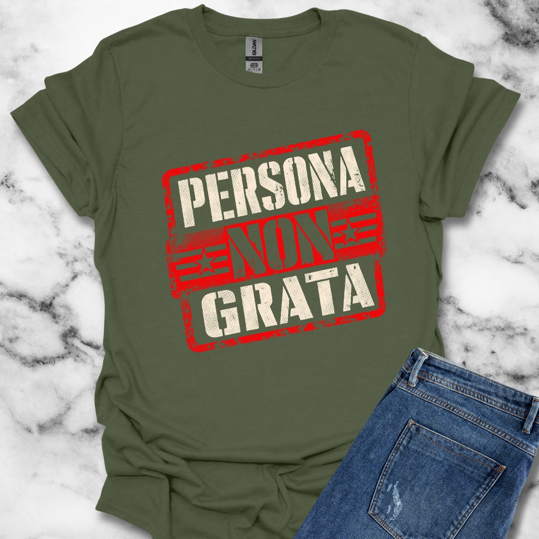 Persona Non Grata T-Shirt