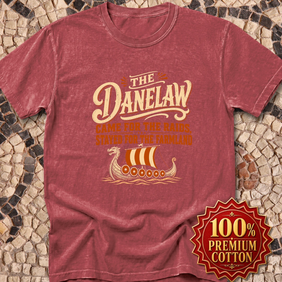 Danelaw Came for Raids Stayed for Farmland Premium Tee