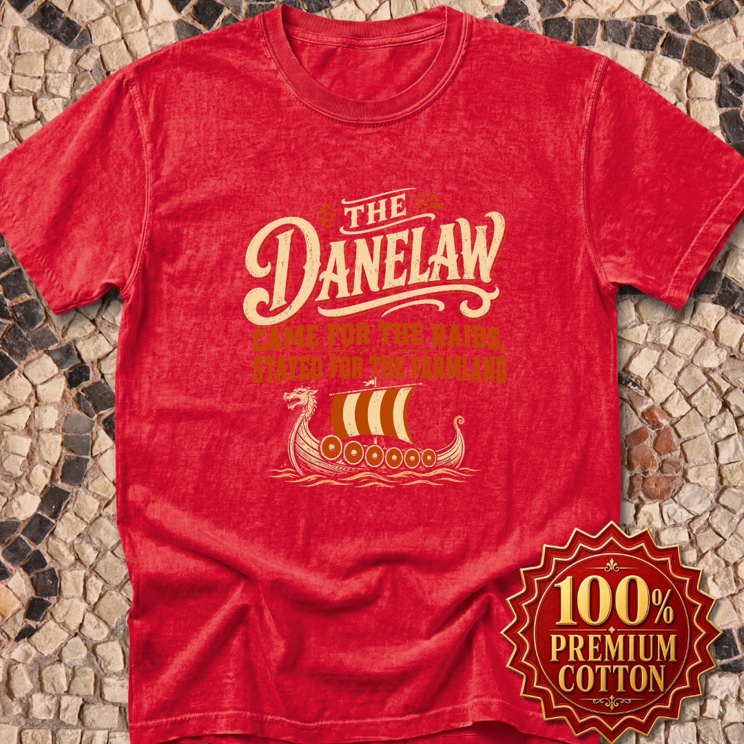 Danelaw Came for Raids Stayed for Farmland Premium Tee