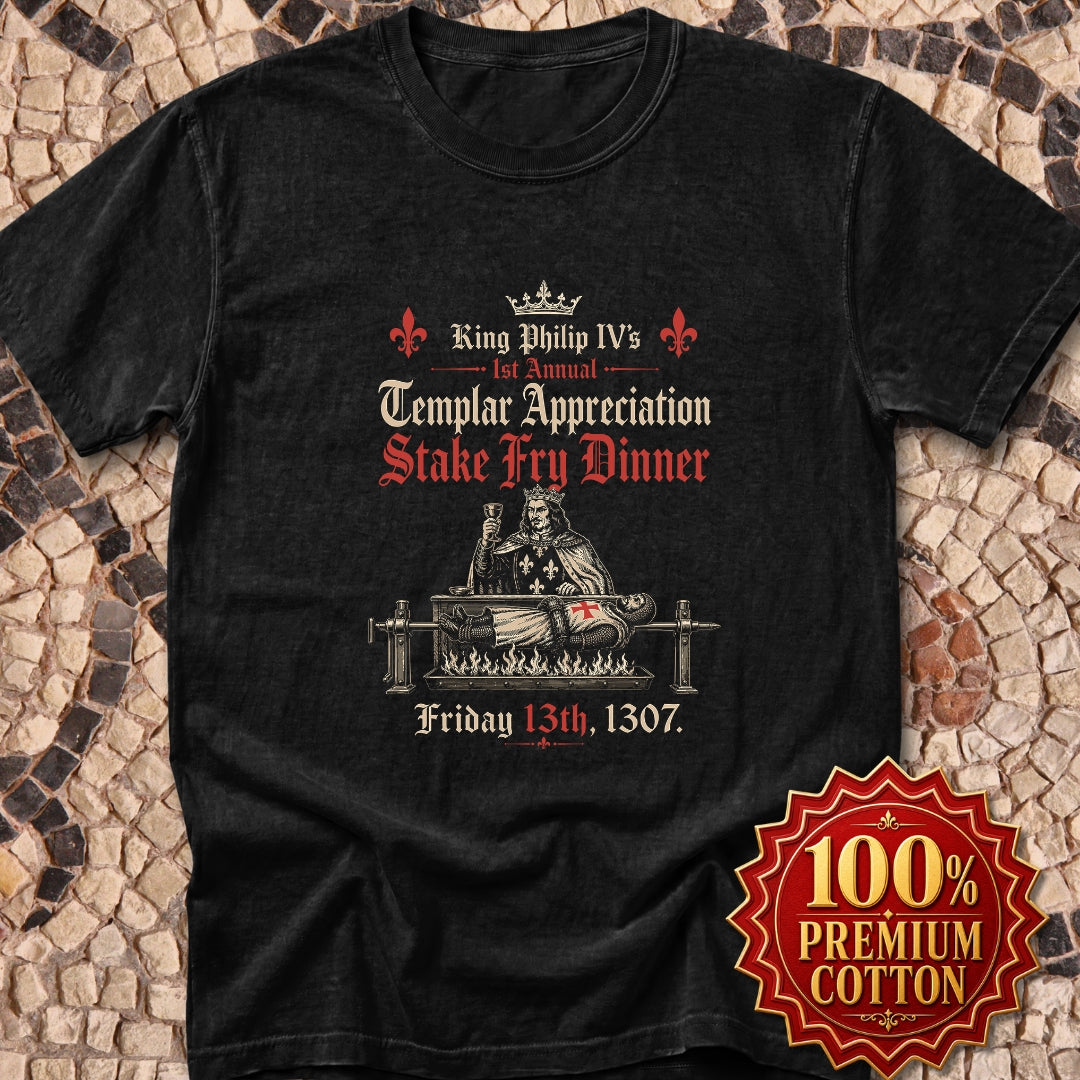 Templar Knights Stake Fry Dinner Premium Tee