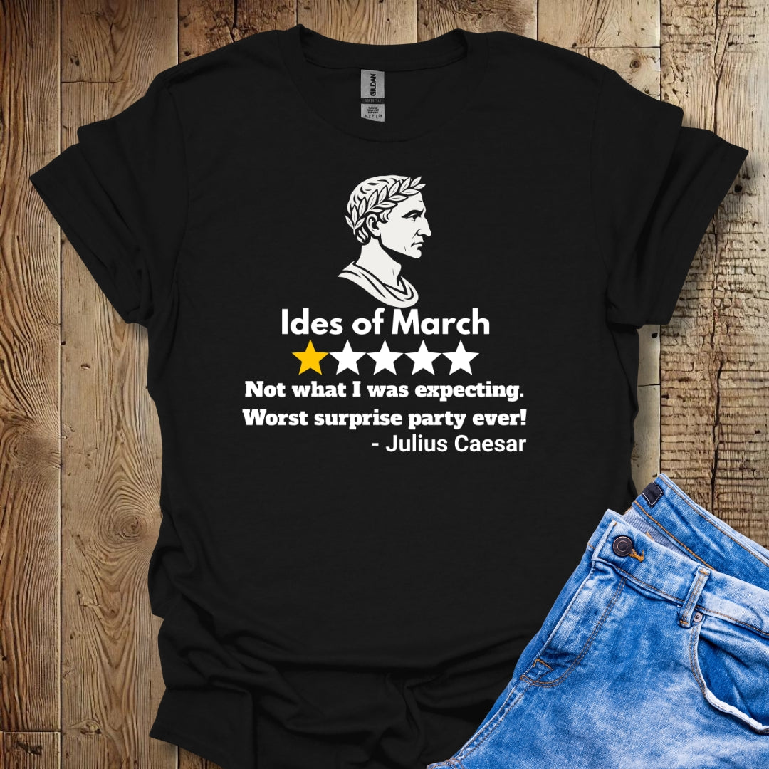 Julius Caesar Ides of March Review T-Shirt