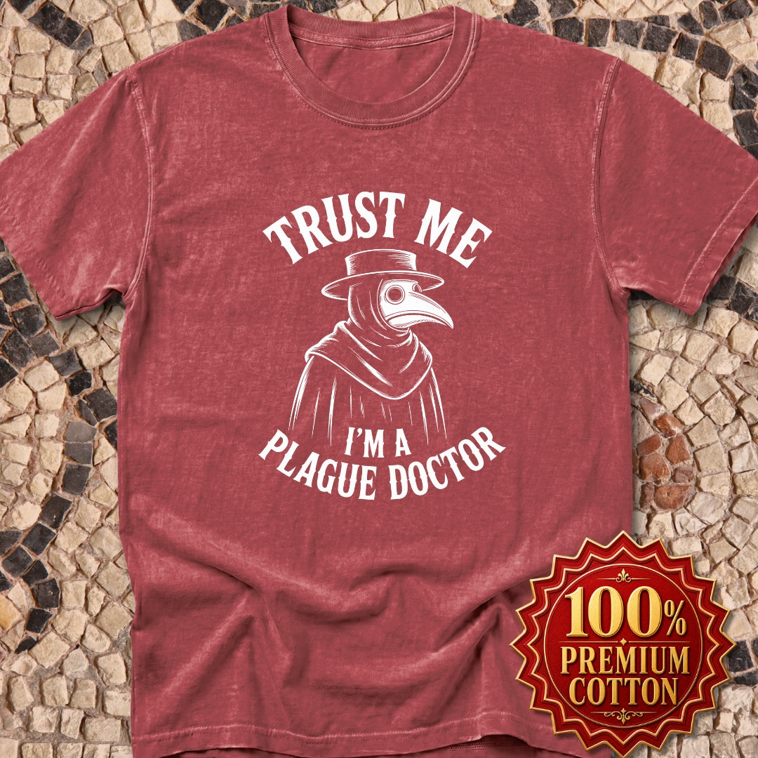 Trust Me Plague Doctor Premium Tee