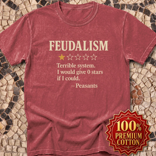Feudalism Review Premium Tee
