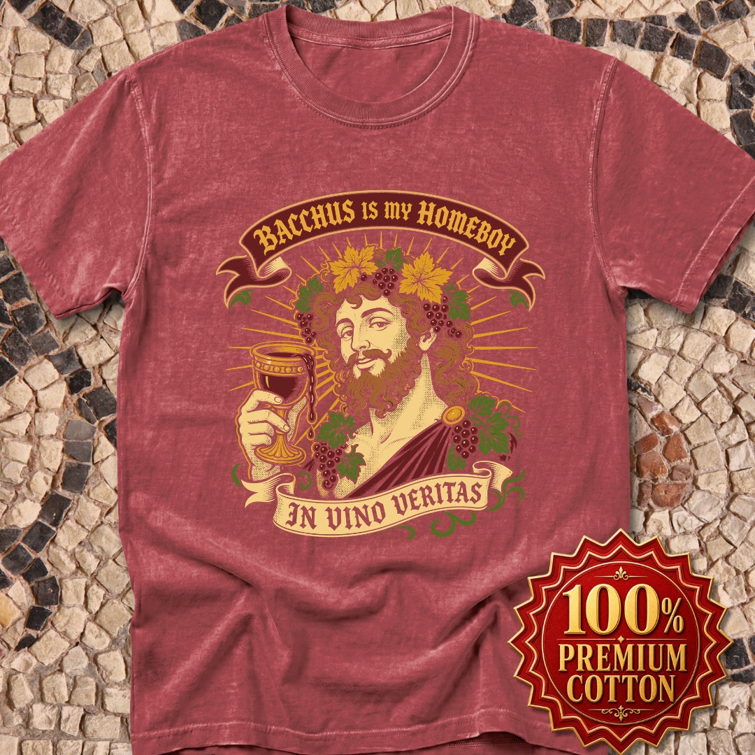 Bacchus is Homeboy In Vino Veritas Premium Tee