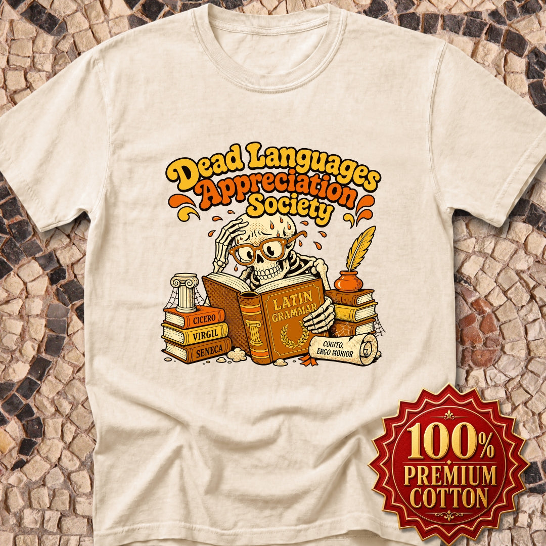 Dead Languages Appreciation Society Premium Tee