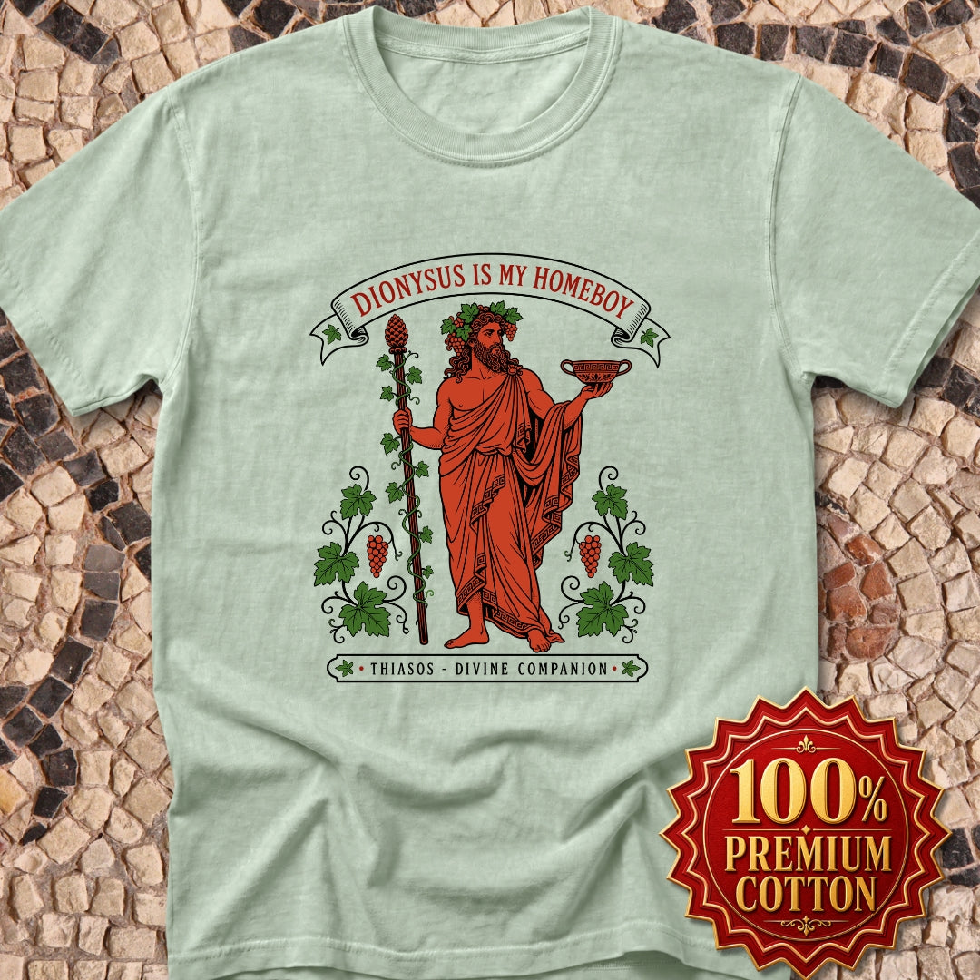 Dionysus is Homeboy Thiasos Premium Tee