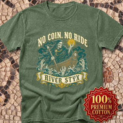 No Coin No Ride River Styx Premium Tee