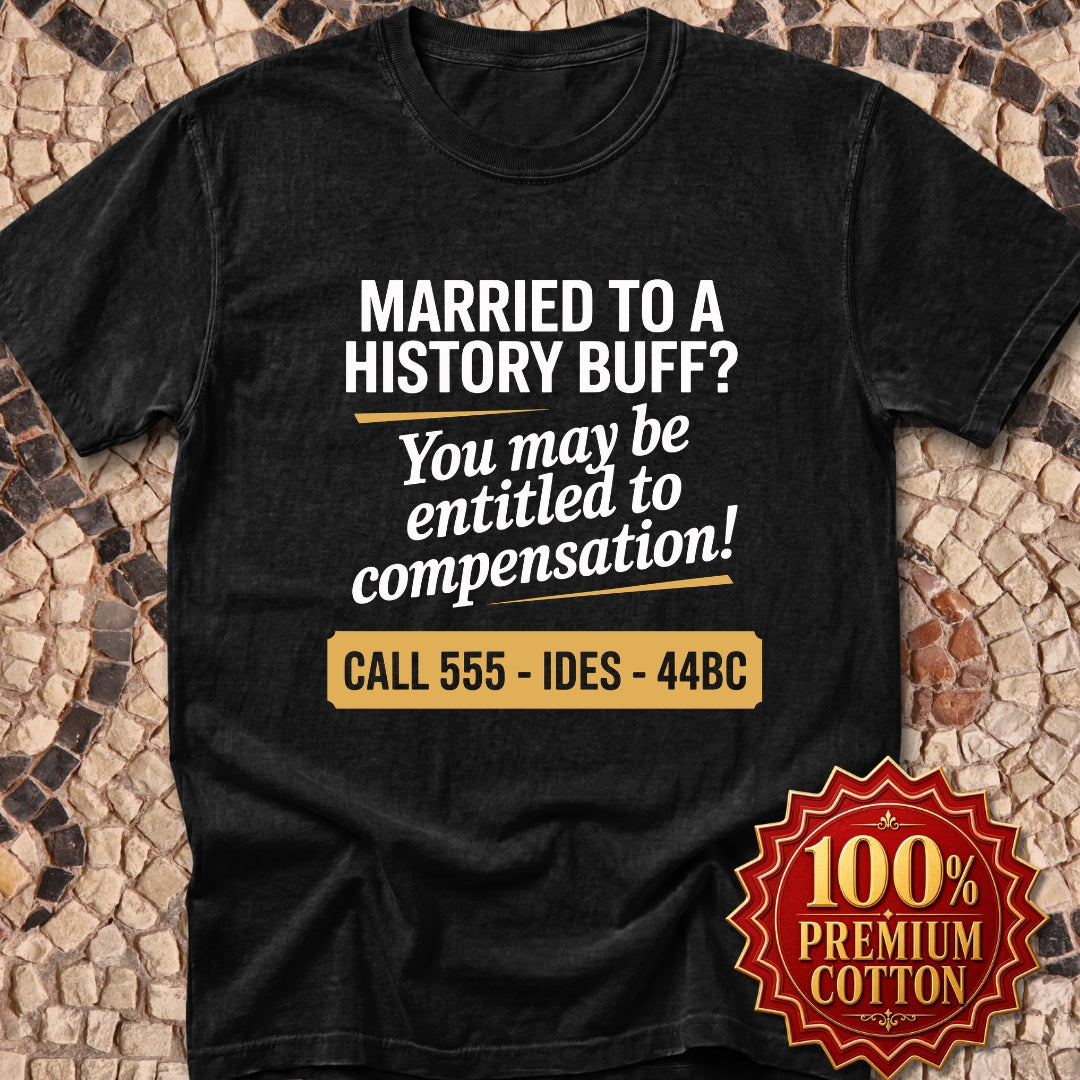 Married to a History Buff Premium Tee