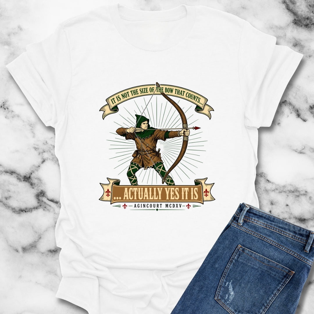 Size of the Bow Agincourt T-Shirt