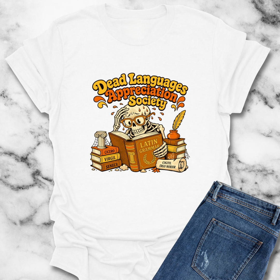 Dead Languages Appreciation Society Light T-Shirt