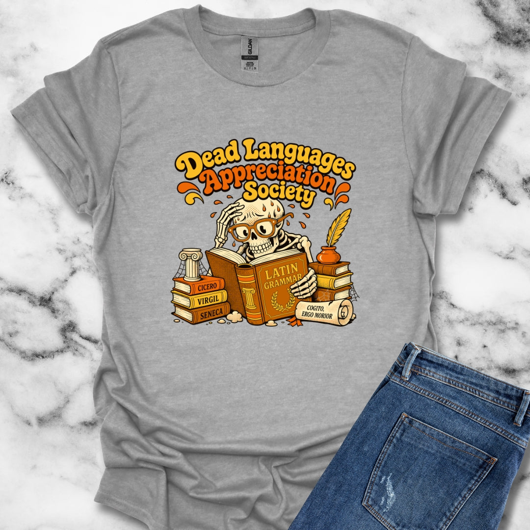 Dead Languages Appreciation Society Light T-Shirt