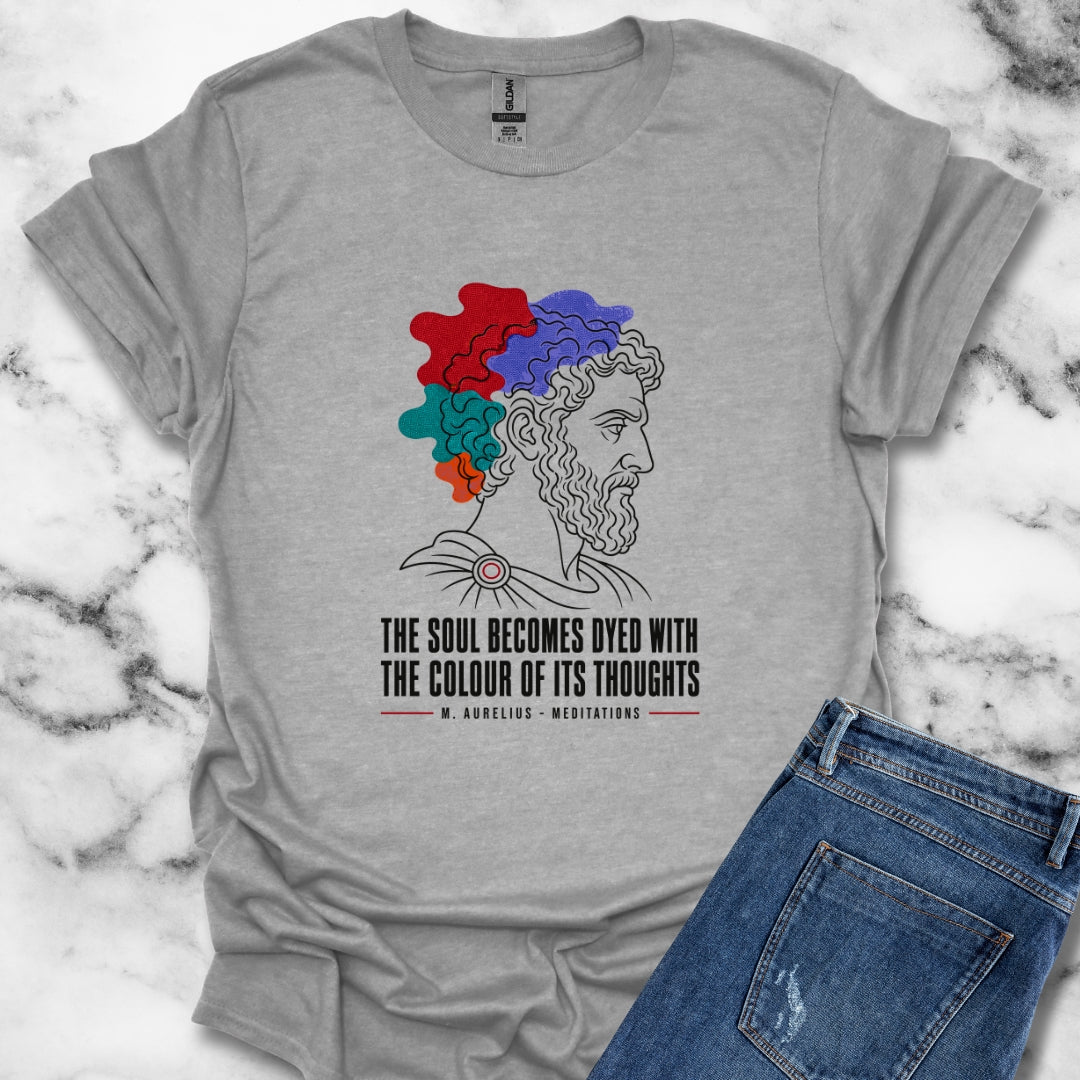 Soul Becomes Dyed Aurelius Quote T-Shirt