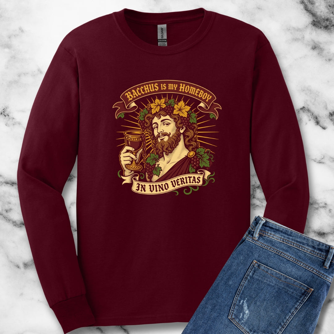 Bacchus is Homeboy In Vino Veritas Unisex Long Sleeve Tee