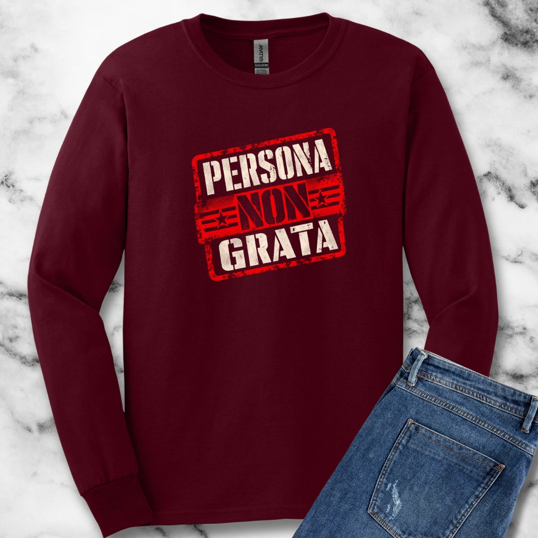 Persona Non Grata Unisex Long Sleeve Tee