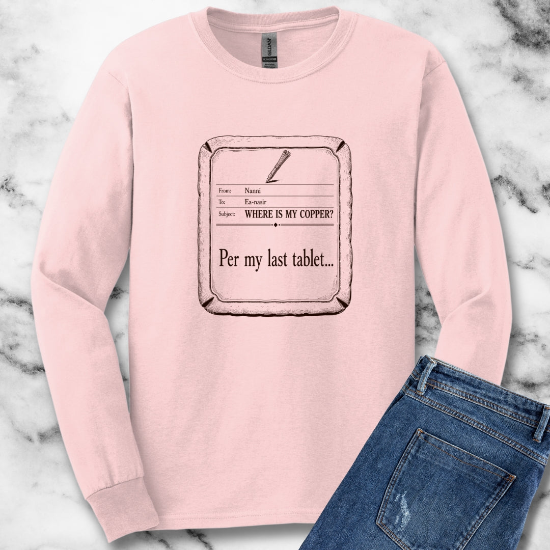 Ea Nasir Per My Last Tablet Unisex Long Sleeve Tee