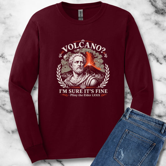 Pliny the Elder Volcano Quote Long Sleeve Tee