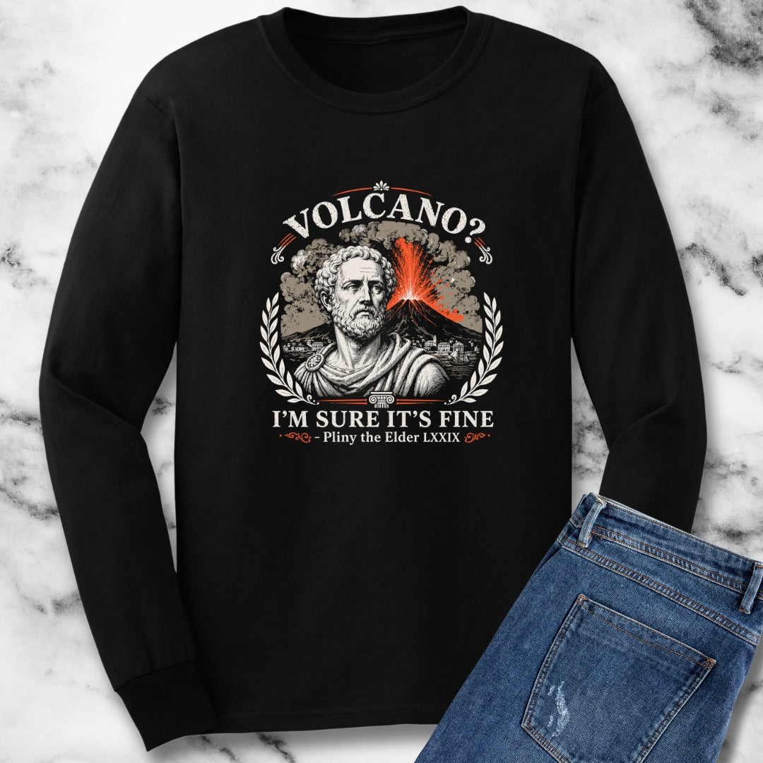 Pliny the Elder Volcano Quote Long Sleeve Tee