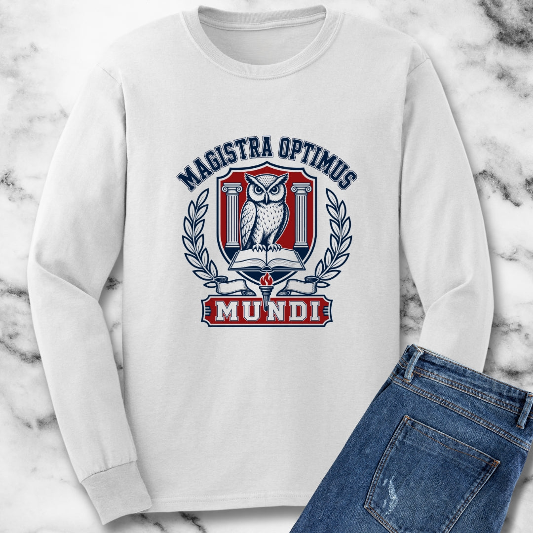 Magistra Optimus Mundi Female Teacher Unisex Long Sleeve Tee