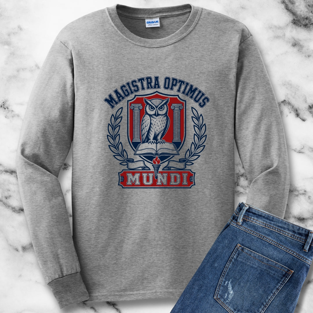 Magistra Optimus Mundi Female Teacher Unisex Long Sleeve Tee