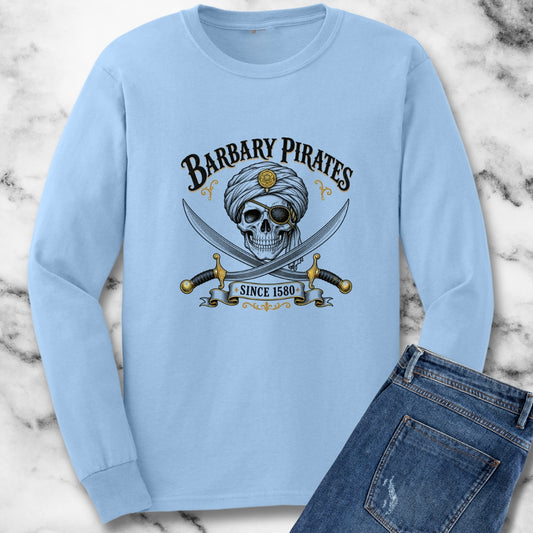 Barbary Pirates Since 1580 Unisex Long Sleeve Tee