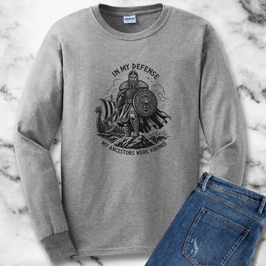 In My Defense Viking Ancestors Unisex Long Sleeve Tee