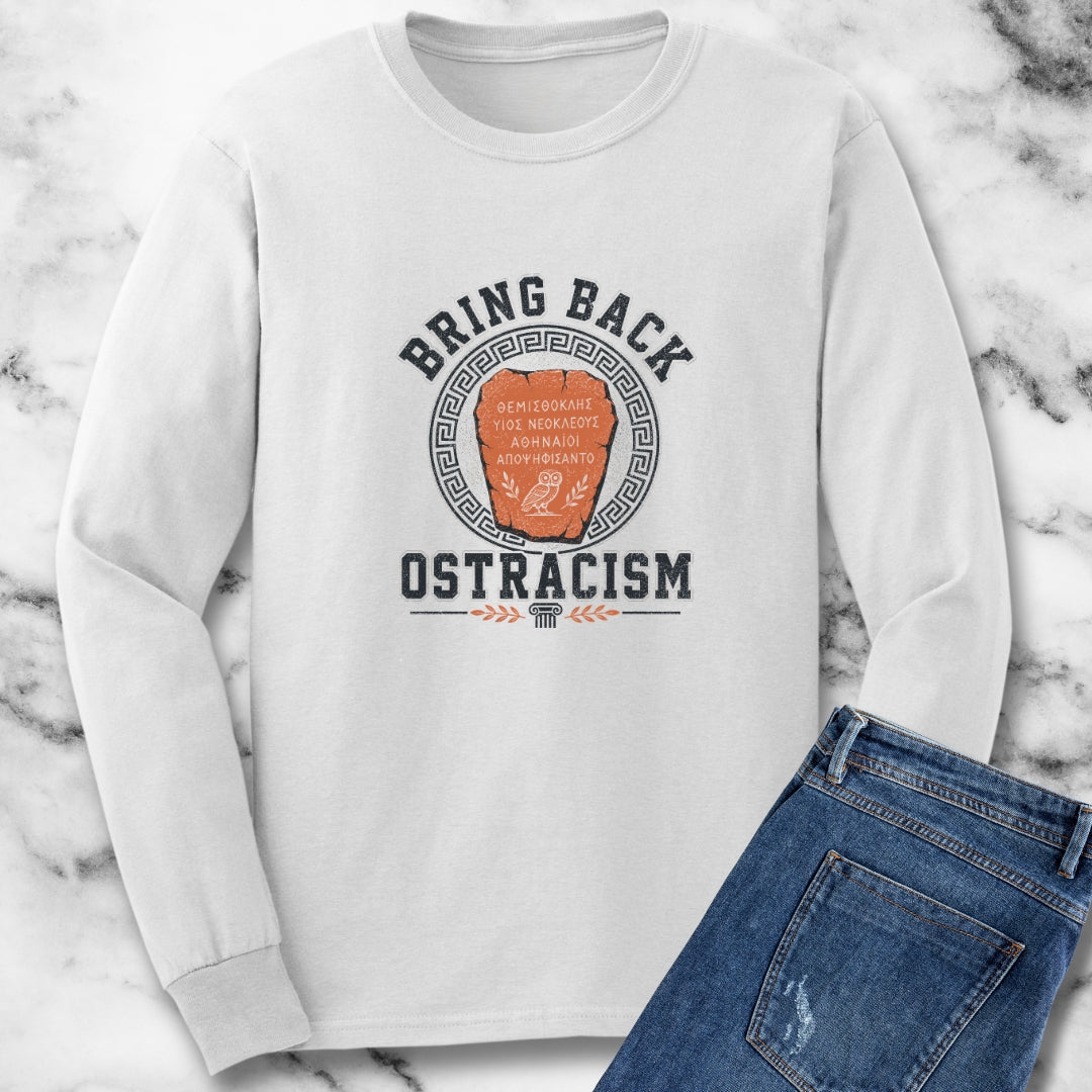 Bring Back Ostracism Ancient Athens Unisex Long Sleeve Tee
