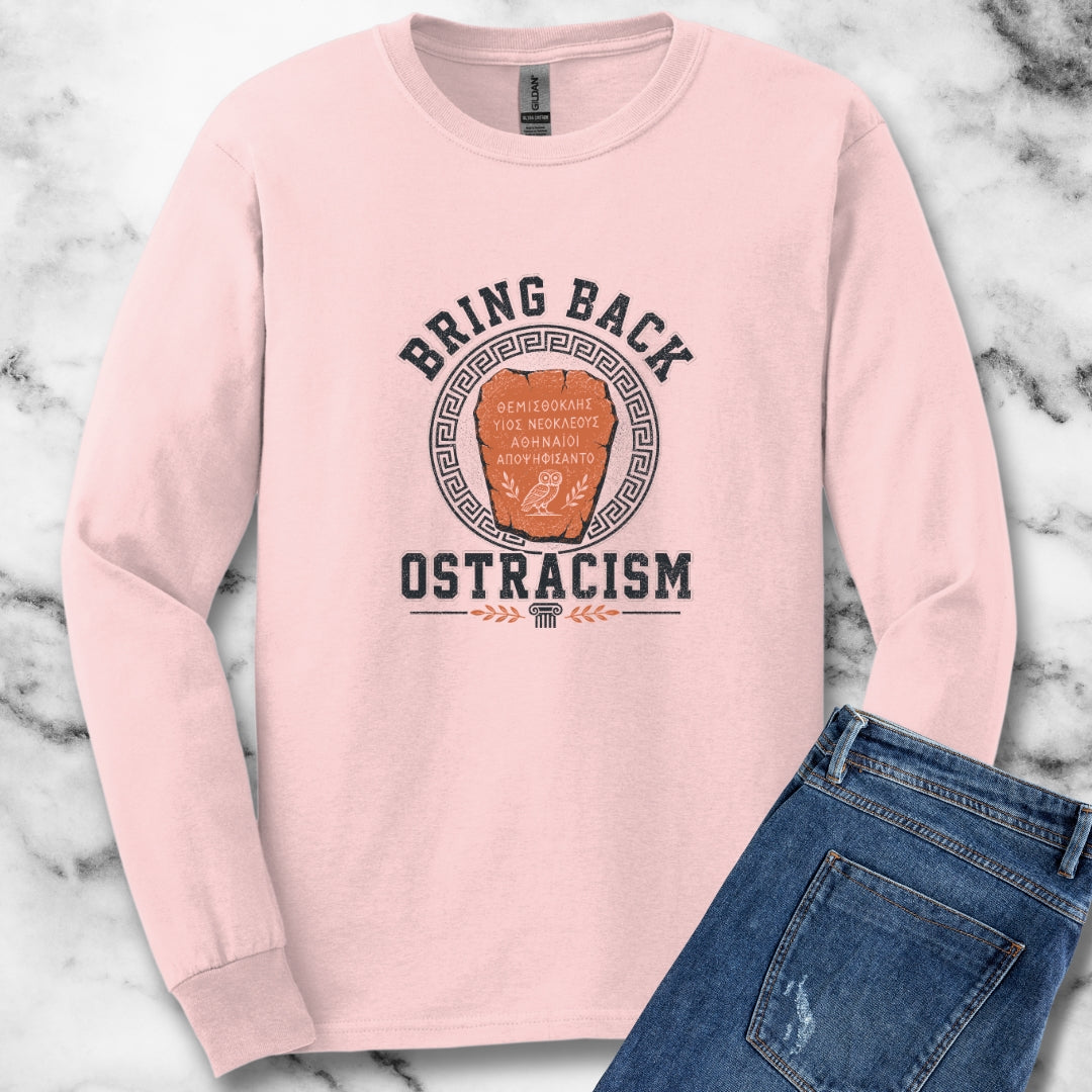 Bring Back Ostracism Ancient Athens Unisex Long Sleeve Tee