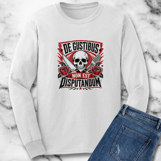 De Gustibus Non Est Disputandum Matters of Taste Unisex Long Sleeve Tee