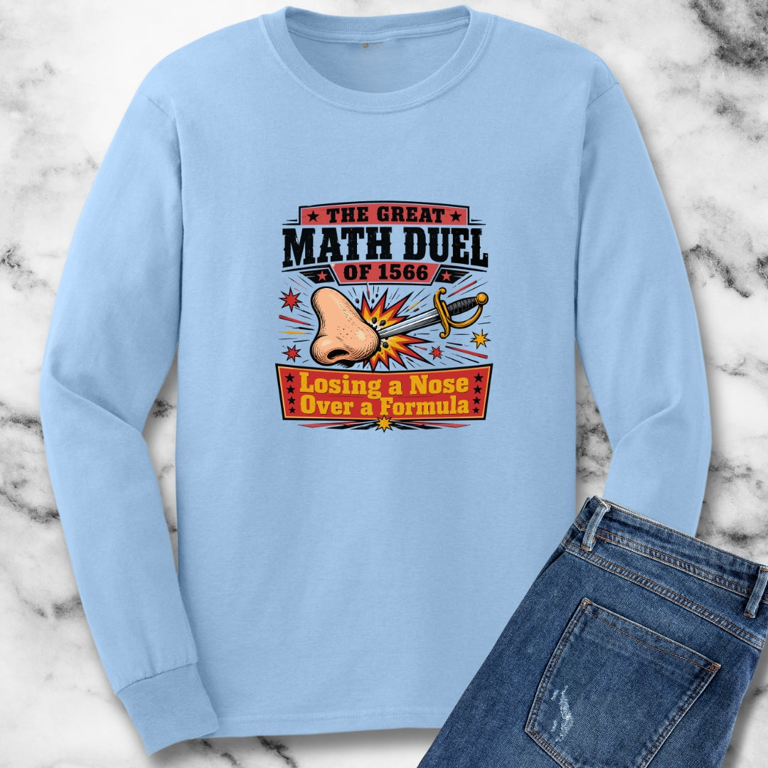 Tycho Brahe Nose Math Duel Unisex Long Sleeve Tee