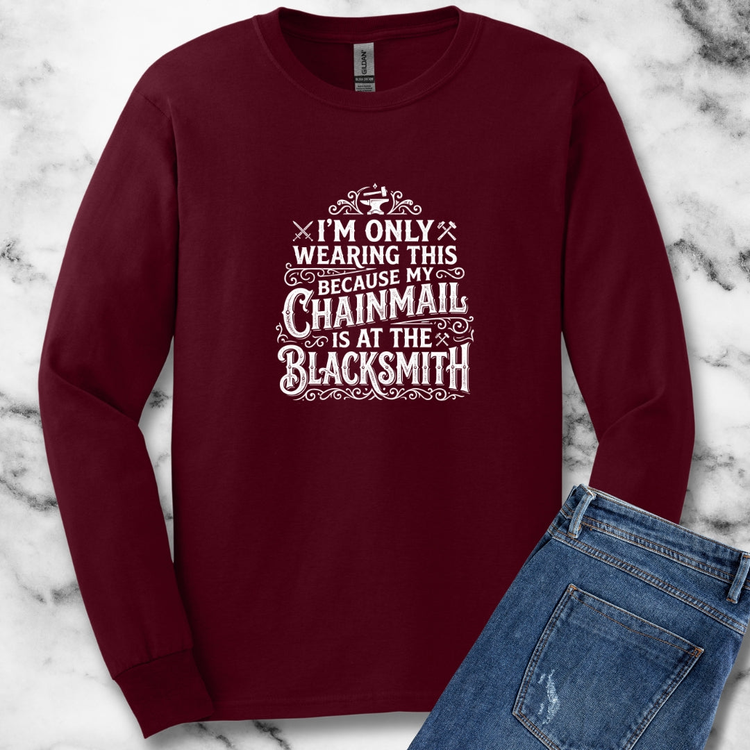 My Chainmail is at the Blacksmith Unisex Long Sleeve Tee