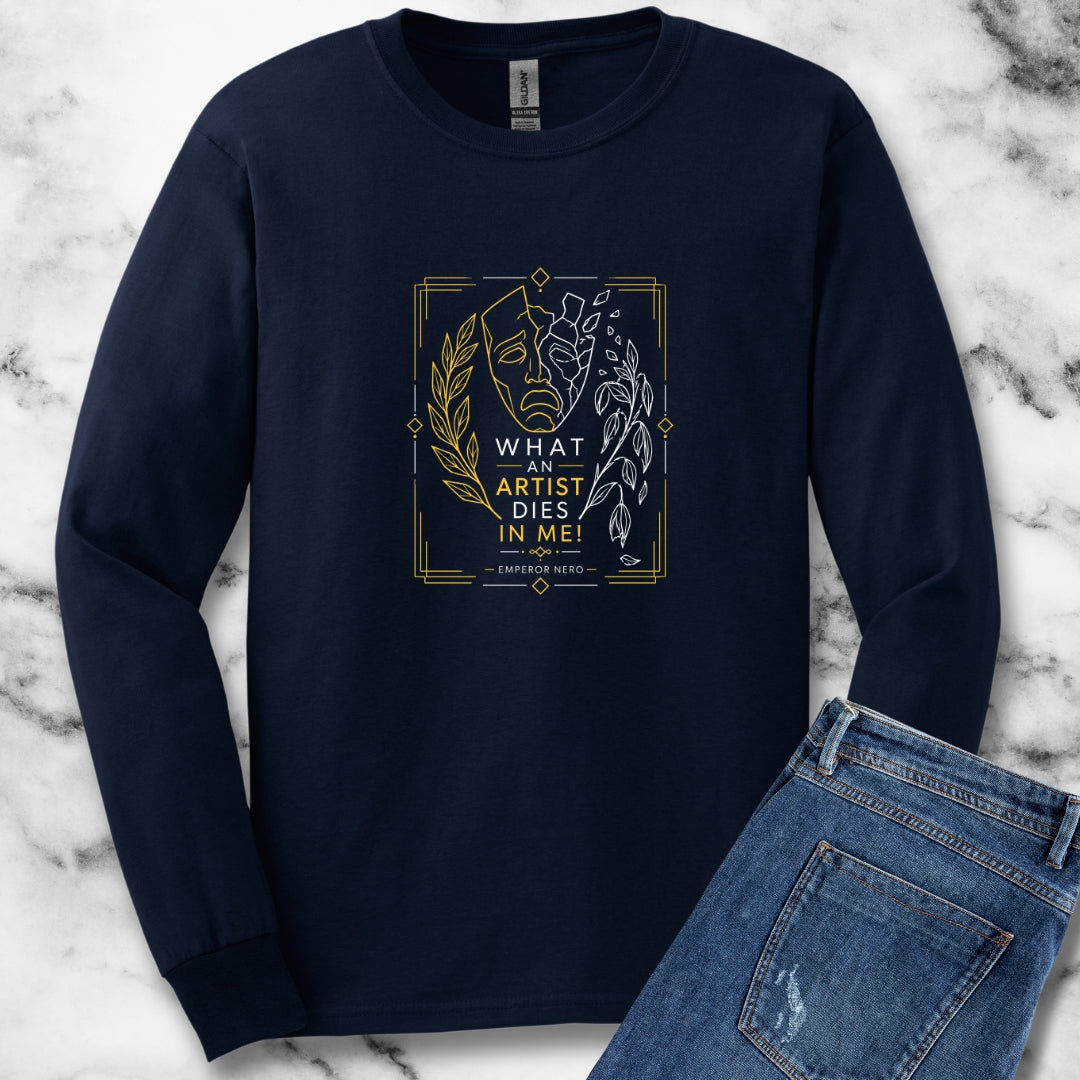 Line Art What an Artist Dies in Me Emperor Nero Unisex Long Sleeve Tee