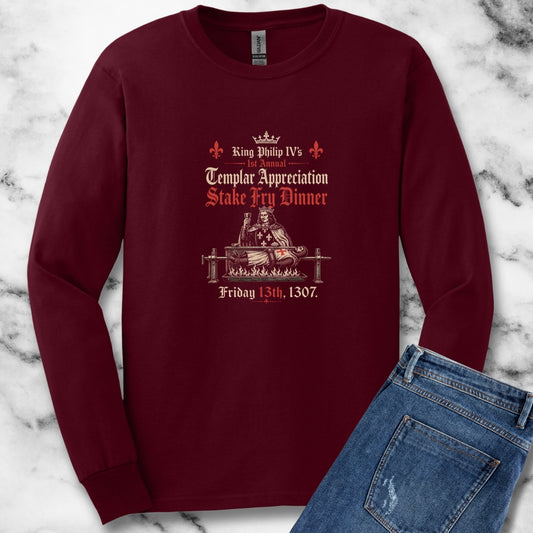 Templar Knights Stake Fry Dinner Unisex Long Sleeve Tee