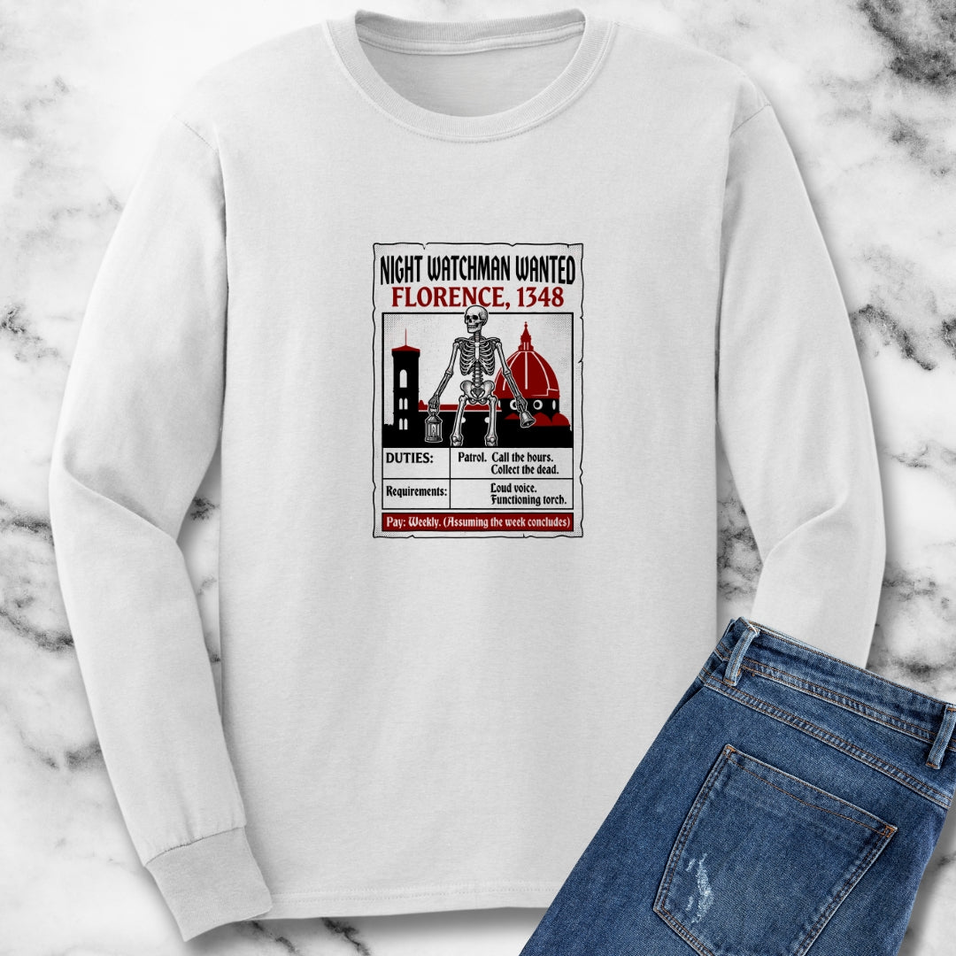 Night Watchman Wanted Unisex Long Sleeve Tee