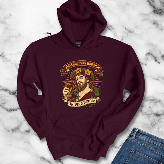 Bacchus is Homeboy In Vino Veritas Hoodie