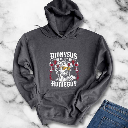 Dionysus is Homeboy Hoodie
