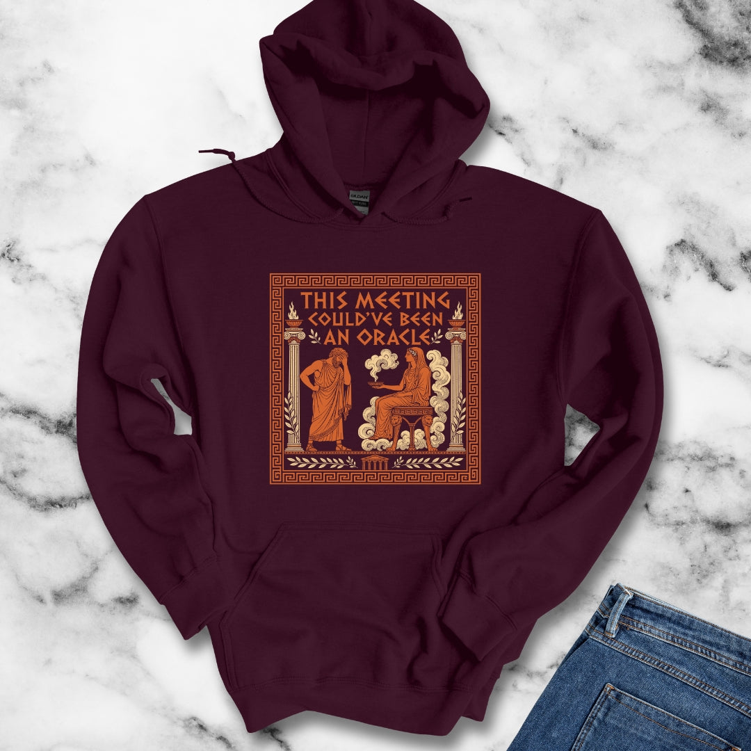 Meeting Could Have Been Oracle Hoodie