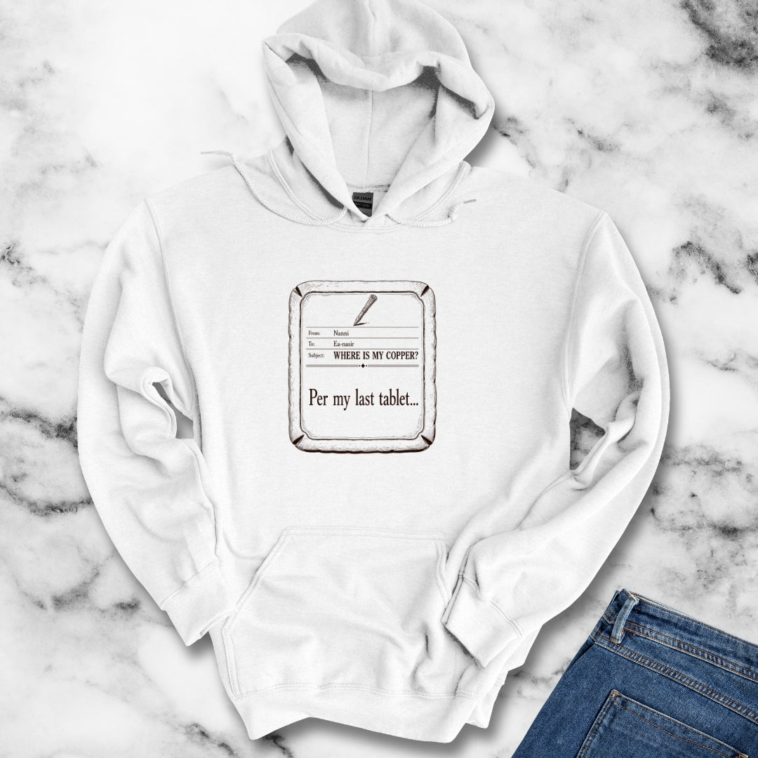 Ea Nasir Per My Last Tablet Hoodie