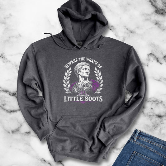 Caligula Beware Wrath of Little Boots Hoodie