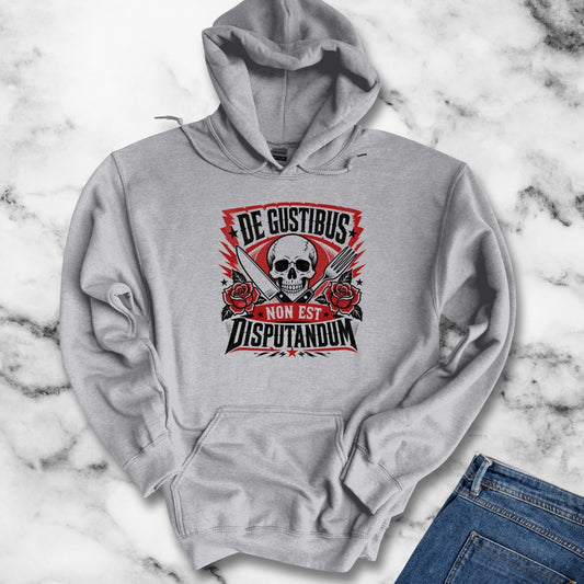 De Gustibus Non Est Disputandum Matters of Taste Hoodie
