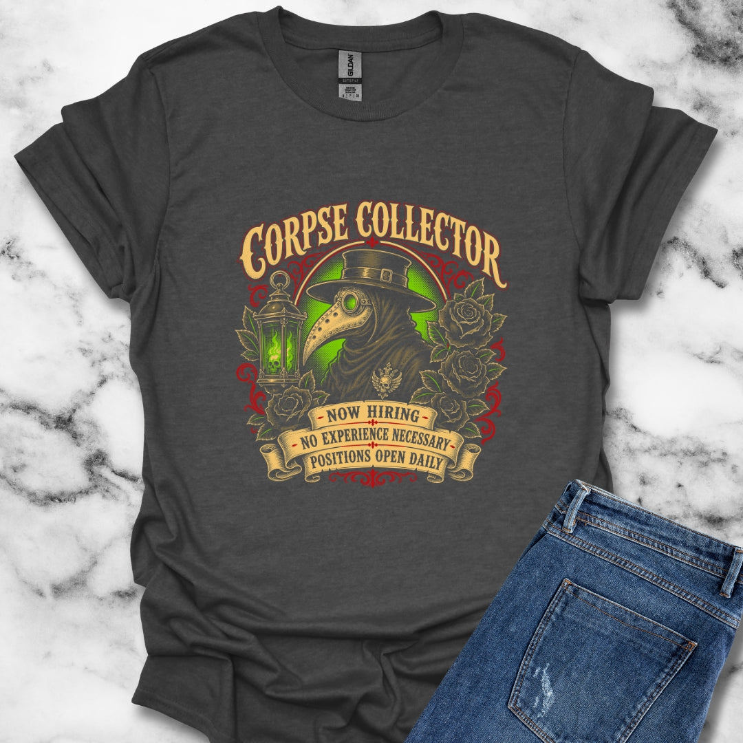 Now Hiring Corpse Collector T-Shirt